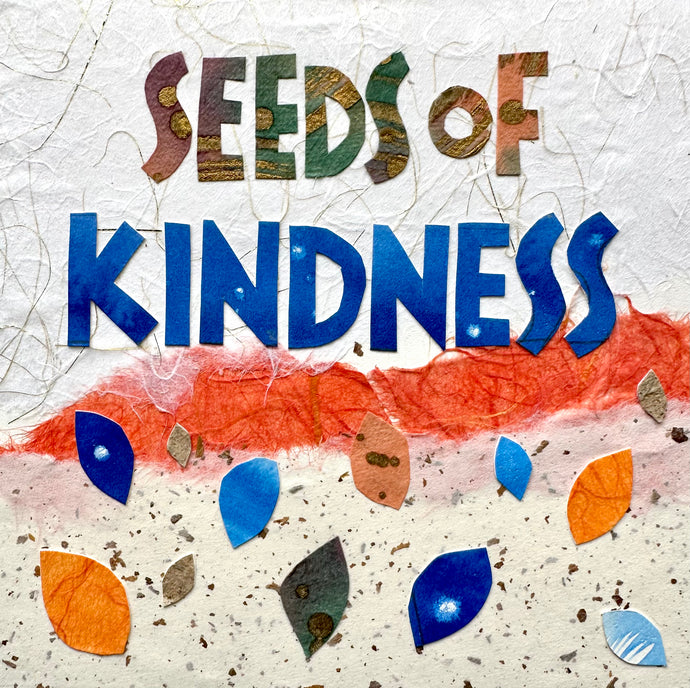 Seeds of Kindness