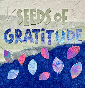 Seeds of Gratitude