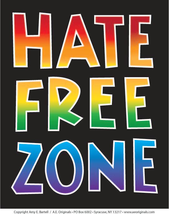 Hate Free Zone - Poster